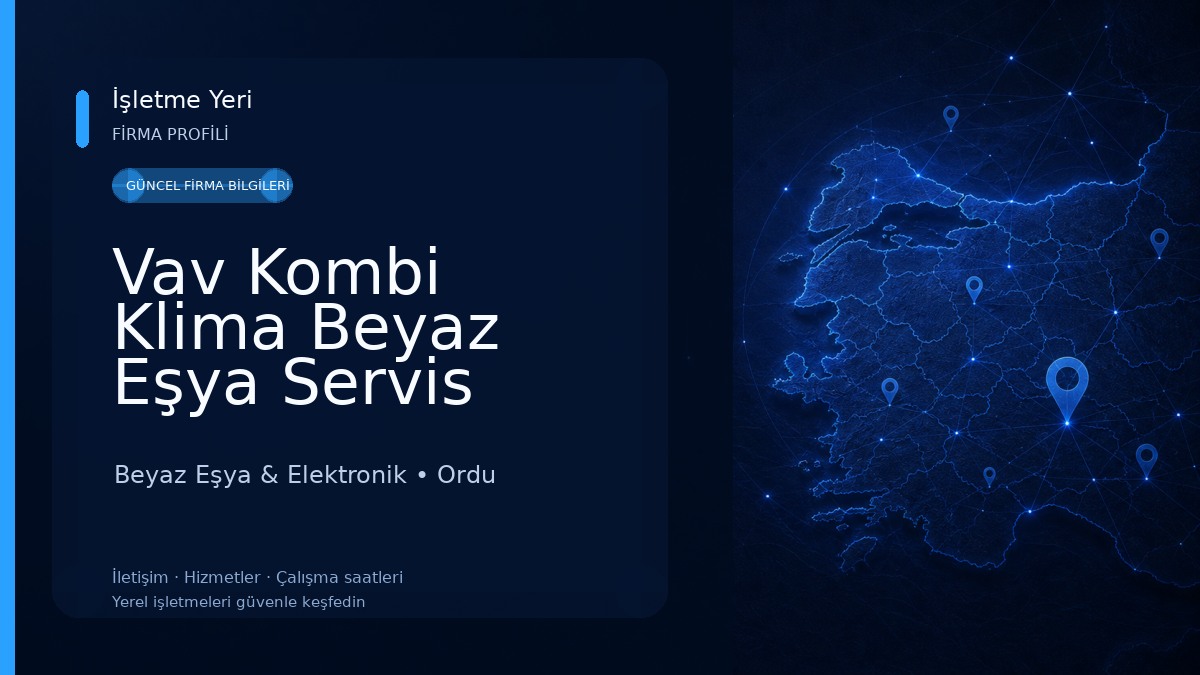 Vav Kombi Klima Beyaz Eşya Servis 