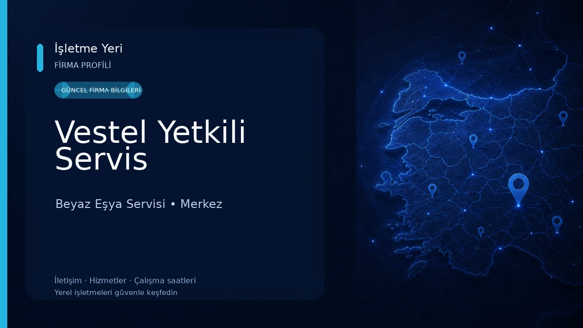 Vestel Yetkili Servis Beyaz Eşya Servisi