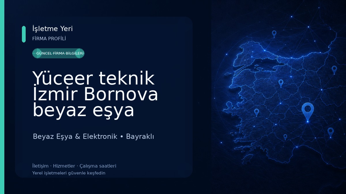 Yüceer teknik İzmir Bornova beyaz eşya tamir servisi Beyaz Eşya & Elektronik