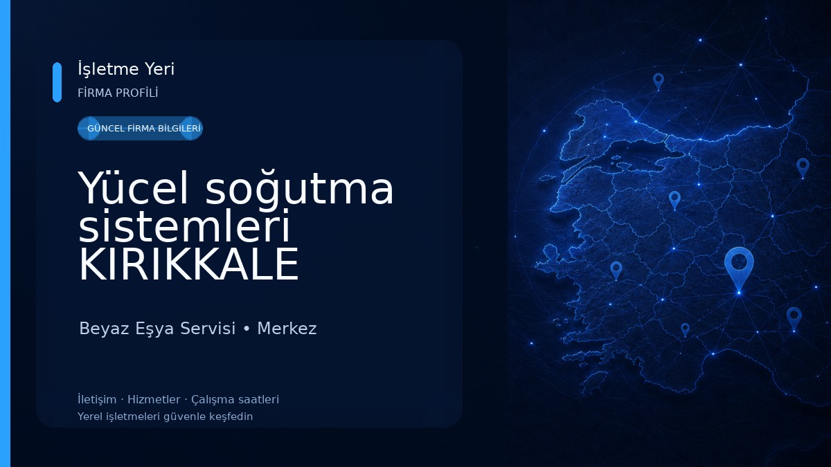 Yücel soğutma sistemleri KIRIKKALE Beyaz Eşya Servisi