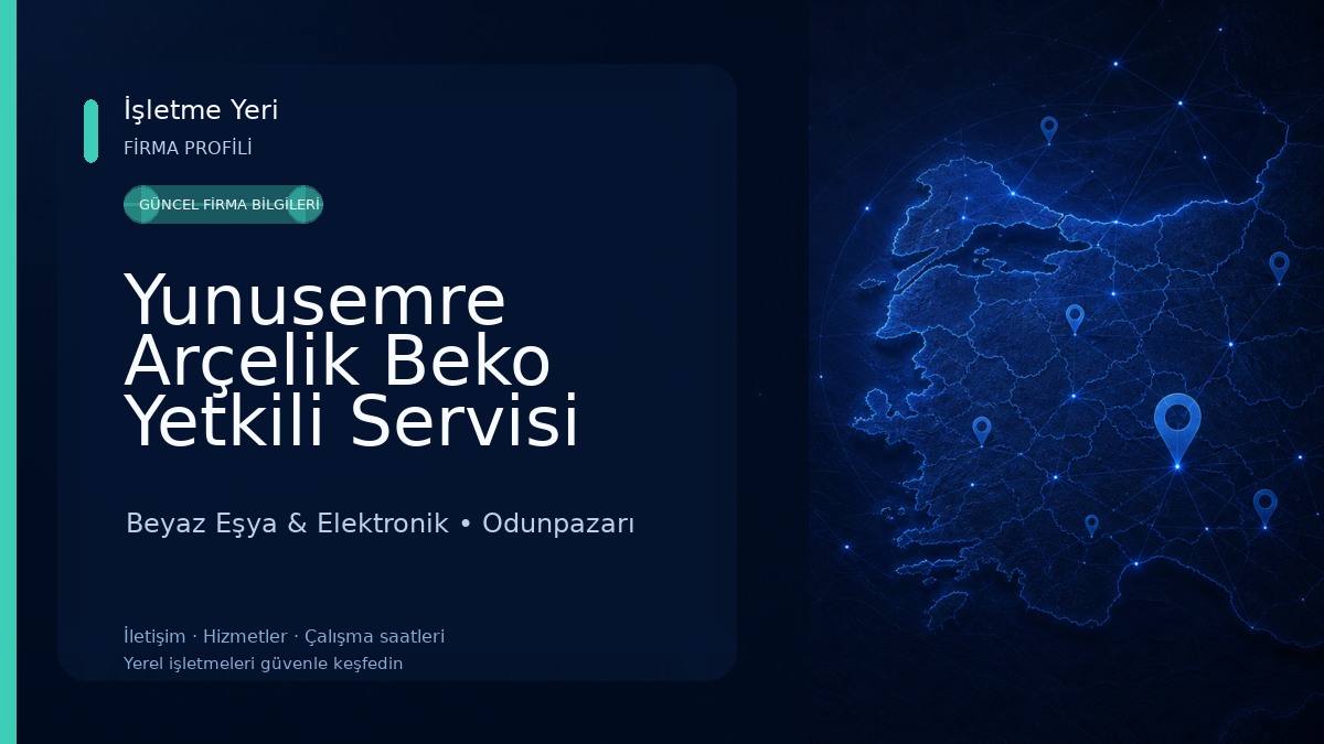 Yunusemre Arçelik Beko Yetkili Servisi Beyaz Eşya & Elektronik
