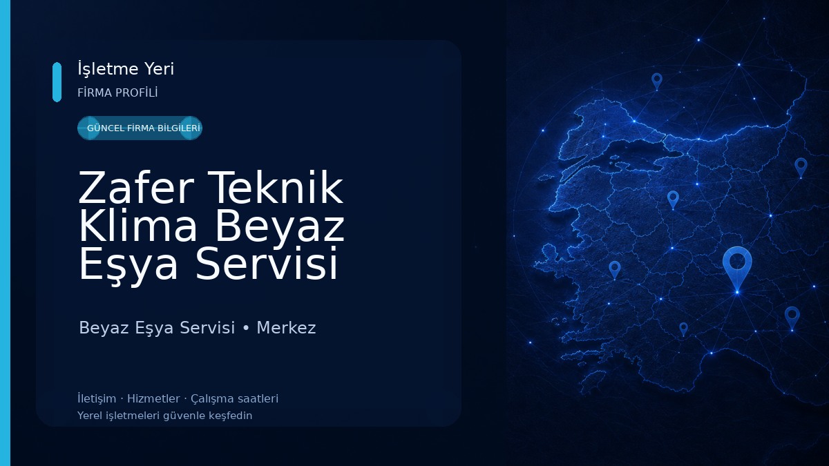 Zafer Teknik Klima Beyaz Eşya Servisi 