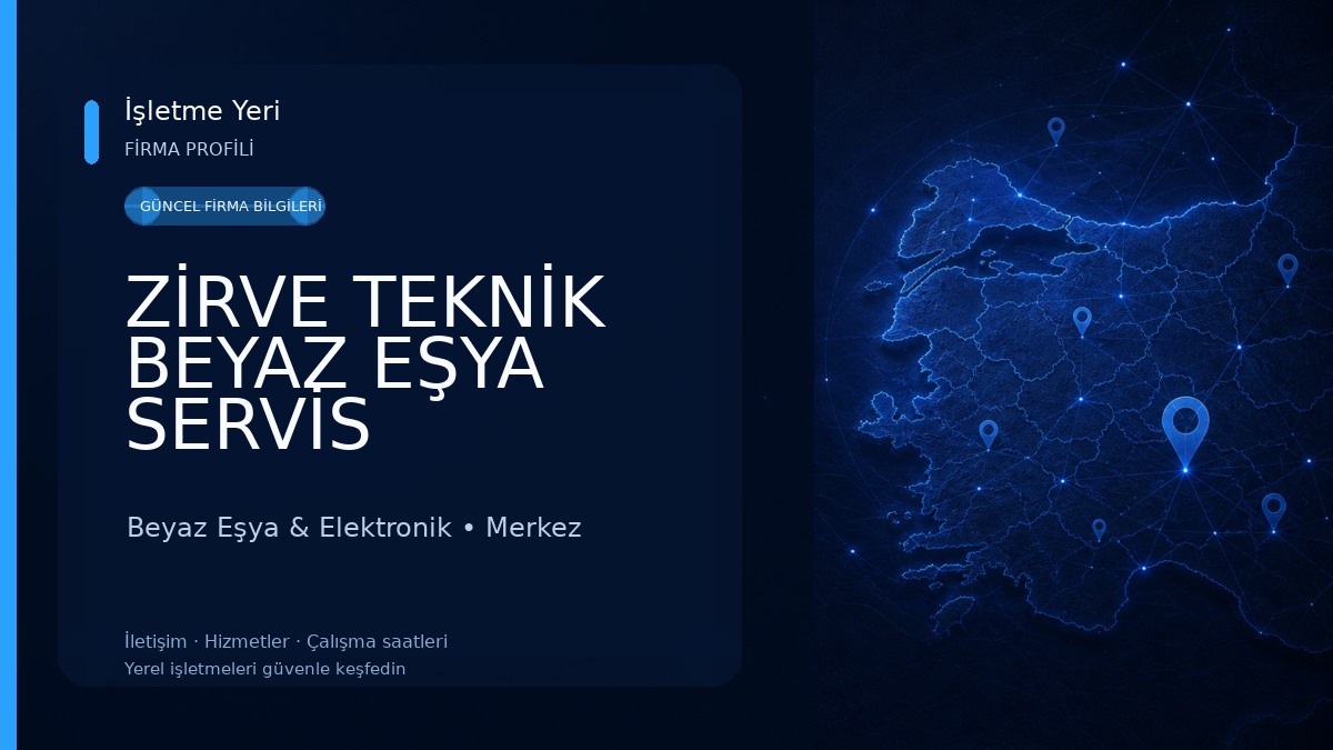 ZİRVE TEKNİK BEYAZ EŞYA SERVİS KASTAMONU