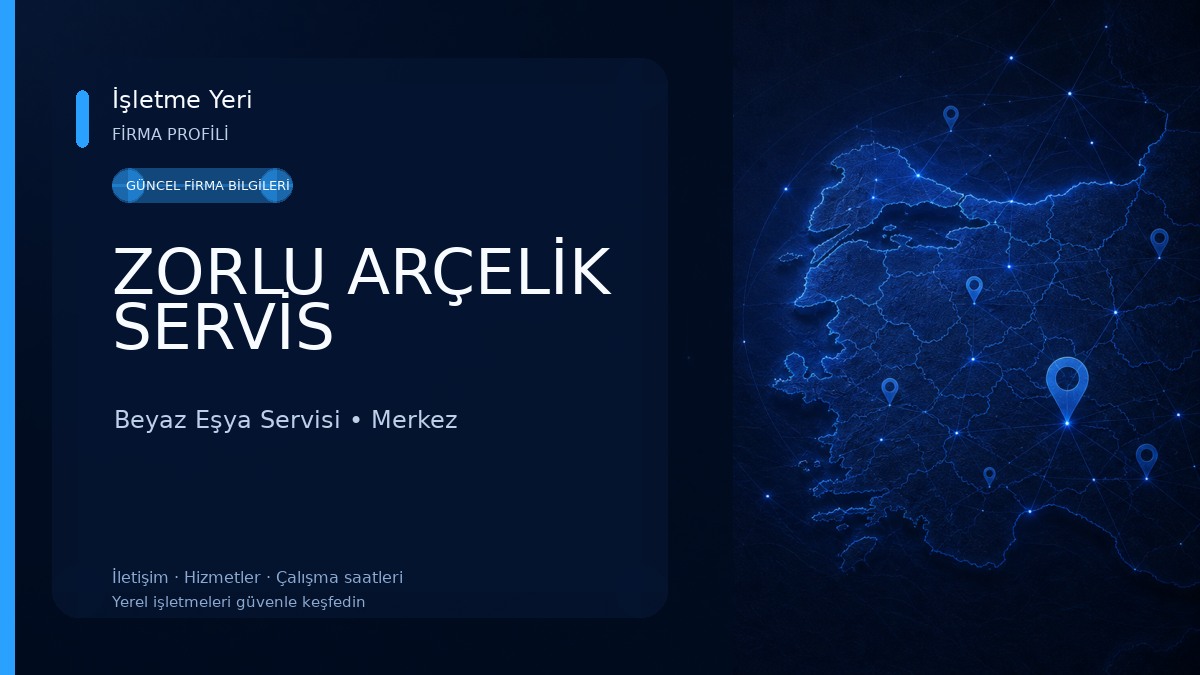 ZORLU ARÇELİK SERVİS Beyaz Eşya Servisi